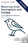 Hussain, Kameron, Hussain, Frahaan - Mastering Game Development with PyGame