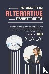 Thompson, Alex - Navigating Alternative Investments