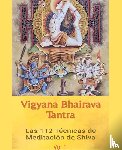 Sutras, Shiva - Vigyana Bhairava Tantra