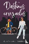 Simons, Clara Ann - Destinos cruzados