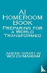 Woldemariam, Abebe-Bard Ai - AI Homeroom Book