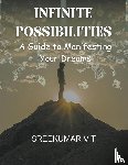 Sreekumar, V T - Infinite Possibilities