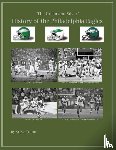 Fulton, Steve - The Green & Silver! History of the Philadelphia Eagles