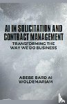 Woldemariam, Abebe-Bard Ai - AI in Solicitation and Contract Management