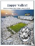 Fulton, Steve - Happy Valley! History of Penn State Nittany Lions Football