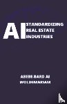 Woldemariam, Abebe-Bard Ai - AI Standardizing Real Estate Industries