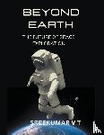 Sreekumar, V T - Beyond Earth