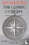 Wenny, Loryan - Awakening the Cosmic Compass