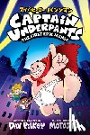 Pilkey, Dav - Captain Underpants: The First Epic Manga (from the Creator of Dog Man)