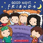 Wieczorek, Lori - Good Night, Friends (Friends TV Show)