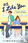 West, Kasie - West, K: P.S. I Like You