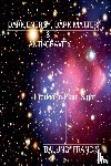 Francis, Balungi - Dark Energy, Dark Matter and Anti-Gravity