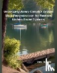 Takeshi, Yoru - Uncertainty-Aware Complex System State Reconstruction for Resilient Modern Power Systems