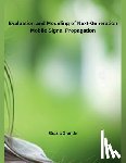 Grande, Grazia - Evaluation and Modeling of Next-Generation Mobile Signal Propagation