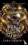 Samuels, Sara - Wicked Lovers of Time