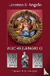 D'Angelo, Lorenzo - Michelangelo The Giant of Art