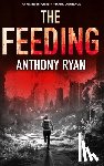 Ryan, Anthony - The Feeding