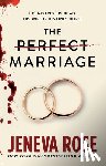 Rose, Jeneva - The Perfect Marriage