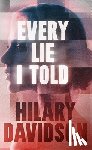 Davidson, Hilary - Every Lie I Told