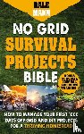 Mann, Dale - 2 No Grid Survival Projects Bible