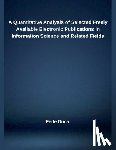 Duca, Fede - A Quantitative Analysis of Selected Freely Available Electronic Publications in Information Science and Related Fields