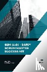 Sujan - SSM (6.0) - SAFe® Scrum Master Success Kit