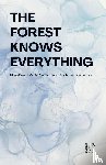 Bilingual, Pomme - The Forest Knows Everything