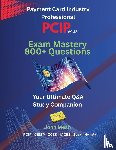 Meah, John - PCIP v4.0 Exam Mastery