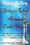 Laurent, Tony A - Strategic And Tactical Advanced Combat Prayers