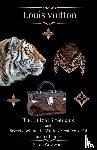Westwood, Sarah - LOUIS VUITTON The Untold Strategies and Secrets Behind the World's Most Powerful Luxury Empire