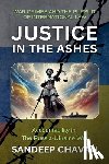 Chavan, Sandeep - Justice in the Ashes
