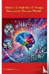 Goraga, Zemelak - Advanced Analytics of Image Datasets in Human Health