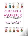Marie, Ann S. - Cupcake & Murder (A Dana Sweet Cozy Mystery Books 1-10)