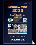 Baig, Naim Tahir - Shadow War 2025