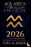 Ring, Lyra M. - Aquarius Horoscope & Soul Guide 2026