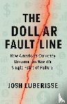 Luberisse, Josh - The Dollar Fault Line
