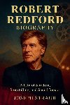 Straub, Joseph - Robert Redford Biography