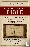 Castor, A. A. - The Mutilated Bible