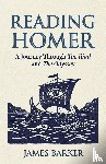 Barker, James - Reading Homer