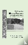 Ferrell, Tracie Therence, Hills, Vernita Gillard - Life on the Whitney Plantation 100 Years After Slavery
