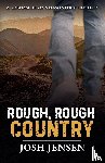 Jensen, Josh - Rough, Rough Country