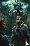 Crowe, Lucian Ivan - Evin's Broken Believer