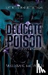 Morgan, Melissa K. - Delicate Poison