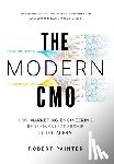 Painter, Robert - The Modern CMO: How Marketing Engineering Redefines Leadership in the AI Era