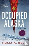 Bell, Holly A. - Occupied Alaska