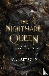 Betzold, C. V. - The Nightmare Queen