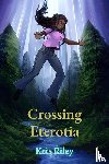 Riley, Kris - Crossing Eterotia