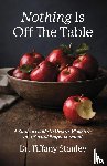 Stanley, Tiffany - Nothing Is Off the Table