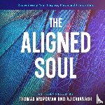 Workman, Thomas, Cavanagh, Aj. - The Aligned Soul