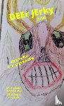 Hatch, Nathan Daniel - DEEr JErky and OthEr Cryptids
